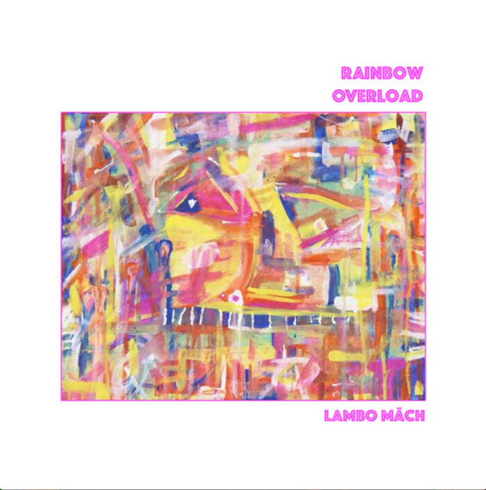Lambo mach Rainbow Overload cover art